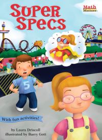 Book Cover for Super Specs by Laura Driscoll, Barry Gott