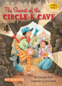 Book Cover for The Secret of the Circle-K Cave by Anna Jane Hays, Jerry Smath