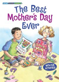 Book Cover for The Best Mother's Day Ever by Eleanor May, MH Pilz