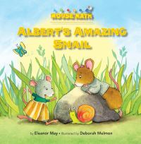 Book Cover for Albert's Amazing Snail by Eleanor May, Deborah Melmon