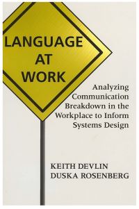 Book Cover for Language at Work by Keith Devlin, Duska Rosenberg, Stanford University