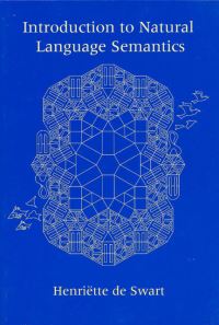 Book Cover for Introduction to Natural Language Semantics by Henriëtte de Swart