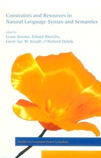 Book Cover for Constraints and Resources in Natural Language Syntax and Semantics by Gosse Bouma