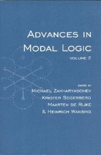 Book Cover for Advances in Modal Logic. Vol. 2 by Michael Zakharyaschev, Center for the Study of Language and Information US