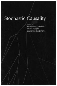 Book Cover for Stochastic Causality by Maria Carla Galavotti