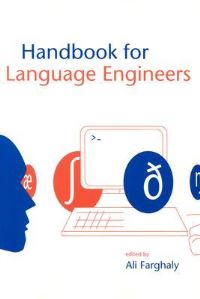 Book Cover for Handbook for Language Engineers by Ali Ahmed Sabry Farghaly