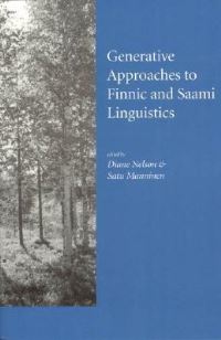 Book Cover for Generative Approaches to Finnic and Saami Linguistics by Diane Carlita Nelson, Satu Manninen