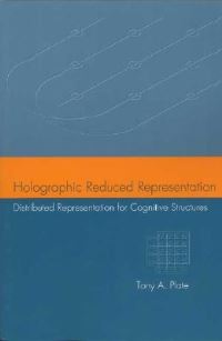 Book Cover for Holographic Reduced Representation by Tony A Plate, Center for the Study of Language and Information US