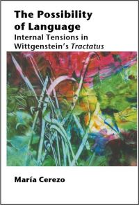 Book Cover for Exploring Internal Tensions in Wittgenstein's Tractatus by María Cerezo