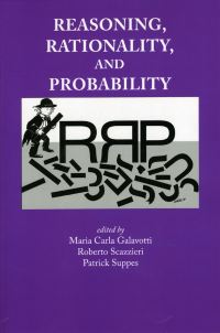 Book Cover for Reasoning, Rationality, and Probability by Maria Carla Galavotti, Roberto Scazzieri, Patrick Suppes