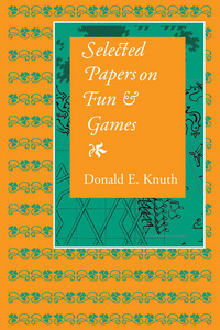 Book Cover for Selected Papers on Fun and Games by Donald E Knuth