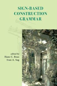 Book Cover for Sign-Based Construction Grammar by Hans C Boas, Ivan A Sag