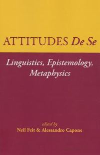 Book Cover for Attitudes De Se by Neil Feit, Alessandro Capone
