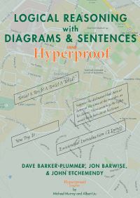 Book Cover for Logical Reasoning With Diagrams & Sentences Using Hyperproof by Dave BarkerPlummer, Jon Barwise, John Etchemendy