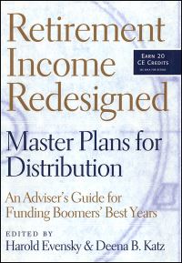 Book Cover for Retirement Income Redesigned by Harold Evensky, Deena B Katz