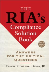 Book Cover for The RIA's Compliance Solution Book by Elayne Robertson Demby