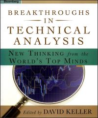 Book Cover for Breakthroughs in Technical Analysis by David Keller