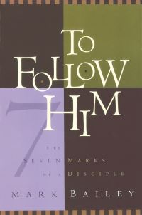 Book Cover for To Follow Him by Mark Bailey