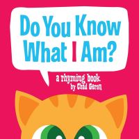 Book Cover for Do You Know What I Am? by Chad Geran