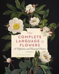 Book Cover for The Complete Language of Flowers by Estee Shoesmyth
