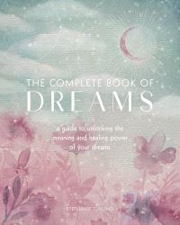Book Cover for The Complete Book of Dreams by Stephanie Gailing