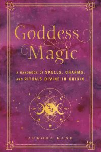 Book Cover for Goddess Magic by Aurora Kane