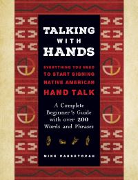 Book Cover for Talking With Hands by Mike Pahsetopah