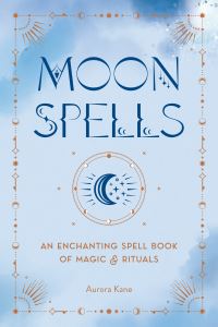 Book Cover for Moon Spells by Aurora Kane