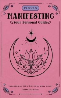 Book Cover for Manifesting by Stephanie Keith