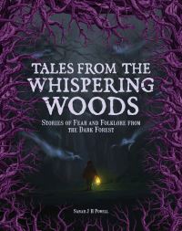 Book Cover for Tales from the Whispering Woods by Sarah J H Powell