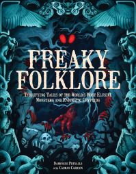 Book Cover for Freaky Folklore by Darkness Prevails, Carman Carrion