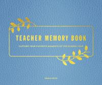 Book Cover for Teacher Memory Book by Emma Koch
