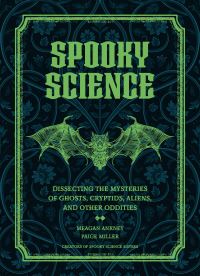 Book Cover for Spooky Science by Meagan Ankney, Paige Miller