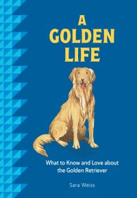 Book Cover for A Golden Life by Sara Weiss