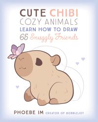 Book Cover for Cute Chibi Cozy Animals by Phoebe Im