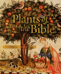 Book Cover for Plants of the Bible by Florence Thinard, MarieJose Thinard