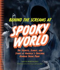 Book Cover for Behind the Screams at Spookyworld by David Bertolino