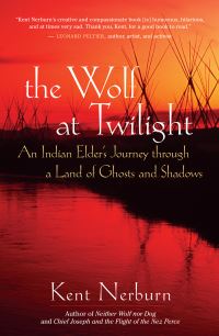 Book Cover for The Wolf at Twilight by Kent Nerburn