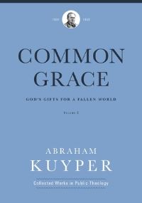 Book Cover for Common Grace (Volume 2) by Abraham Kuyper