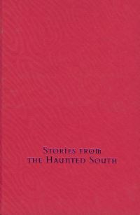 Book Cover for Stories from the Haunted South by Alan Brown