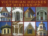 Book Cover for Victorian Houses of Mississippi by Sherry Pace, Richard J Cawthon