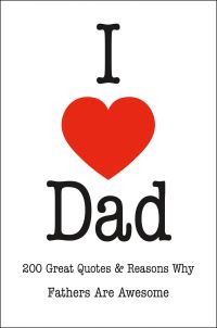 Book Cover for I Love Dad by Jackie Corley