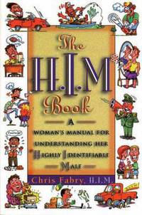 Book Cover for The H. I. M. Book by Christopher H Fabry