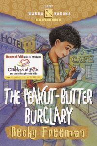 Book Cover for The Peanut-Butter Burglary by Becky Freeman