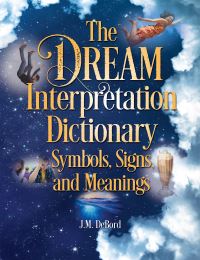 Book Cover for The Dream Interpretation Dictionary by J M DeBord