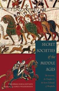 Book Cover for Secret Societies of the Middle Ages by Thomas Keightley