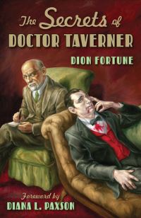 Book Cover for The Secrets of Doctor Taverner by Dion Fortune