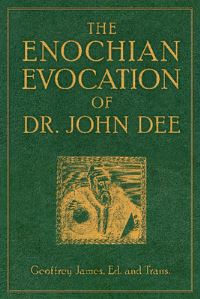 Book Cover for Enochian Evocation Of Dr. John Dee by Geoffrey James