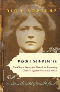 Book Cover for Psychic Self-Defense by Dion Fortune