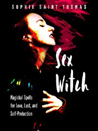 Book Cover for Sex Witch by Sophie Saint Thomas